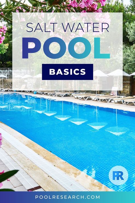 Diy Saltwater Pool, Diy Salt Water Pool, Salt Water Pools, Salt Water Pool, Above Ground Salt Water Pool, Salt Water Above Ground Pool, Heated Salt Water Pool, Saltwater Pool Care, Inground Pool Maintenance