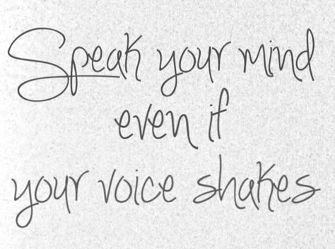 Speak Your Mind Even If You Voice Shakes Tattoo, Speak Even If Your Voice Shakes, Speak Your Mind Even If You Voice Shakes, Speak My Mind, Even If Your Voice Shakes, Speak Your Mind, 2023 Vision, Make A Choice, 2024 Vision