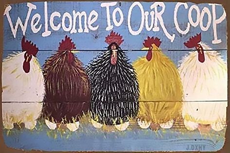 Chicken Coop Decor, Portable Chicken Coop, Chicken Coop Signs, Chicken Signs, Best Chicken Coop, Metal Chicken, Building A Chicken Coop, Country Signs, Porte Decorate