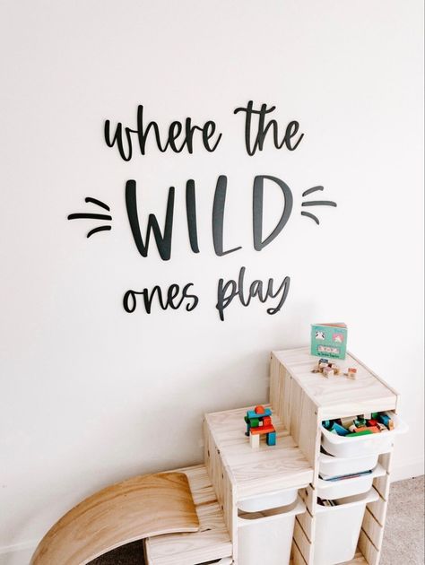 Where The Wild Ones Play, Wall Cut Out, Kids Room Sign, Playroom Signs, Boys Playroom, Playroom Wall Decor, Kids Room Wall Decor, Playroom Wall, Kids Bedroom Decor