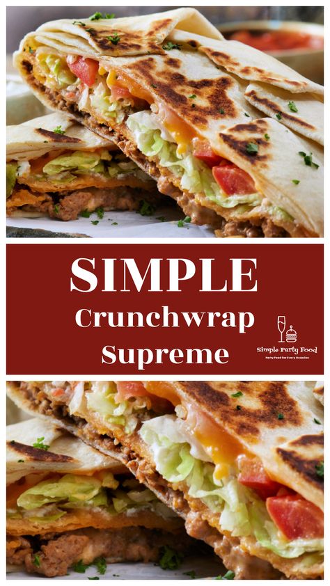 A copycat version of the infamous Crunchwrap Supreme Copycat Crunchwrap Supreme, Crunchwrap Supreme Recipe, Simple Party Food, Crunchwrap Supreme, Cream Fresh, Drink Inspiration, Easy Party Food, Food Favorites, Recipe For Mom