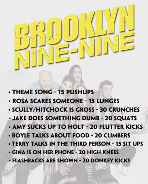 Brooklyn Nine Nine Workout, Brooklyn 99 Workout, Tv Workouts Netflix Tv Shows, Tv Workout Challenge Disney, Nick And Norahs Infinite Playlist, Tv Workouts, Donkey Kicks, Flutter Kicks, The Third Person