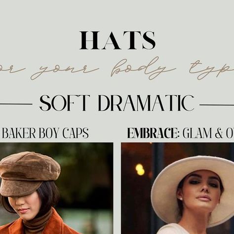 Soft Dramatic Hats, Soft Dramatic Style, Kibbe Soft Dramatic, Soft Dramatic Kibbe, Style Categories, Kibbe Body Types, Kibbe Style, Style Essence, Soft Dramatic