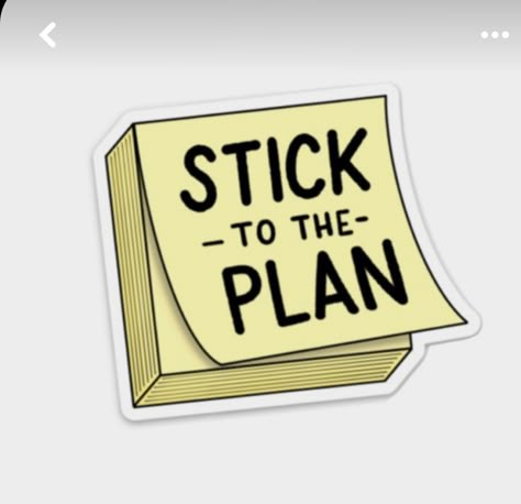 Stick To The Plan, Note Sticker, Funny Laptop Stickers, Money Stickers, Sticker Design Inspiration, Work Stickers, Cute Laptop Stickers, Motivational Sticker, Planning Stickers