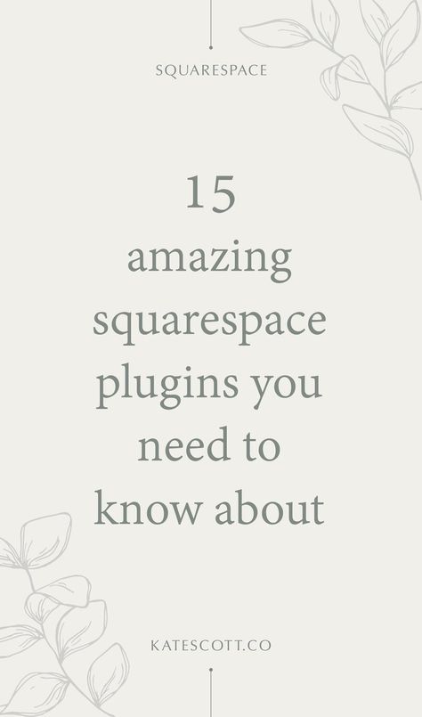 Ready to take you website to the next level? Here are 15 Squarespace plugins you need to know about. | Squarespace Website Design | Squarespace Design | Squarespace Plugins | Squarespace Design Tips | Squarespace Tips | #squarespace #squarespacetips #squarespaceplugins #squarespacedesign Squarespace Newsletter Design, Square Space Portfolio Design, Squarespace Ecommerce Design, Website Design Inspiration Squarespace, Free Squarespace Template, Squarespace Website Design Templates, Square Website Design, Squarespace Portfolio Design, Squarespace Design Inspiration