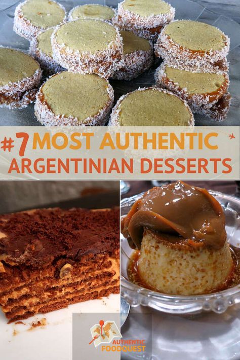 We cannot talk about authentic food in Argentina without talking about the various Argentinian desserts the country has to offer. Check out this guide for the most authentic traditional Argentina desserts you should experience, plus a Chocotorta recipe you can try. | Authentic Food Quest Argentine Flan Recipe, Argentine Food Recipes, Traditional Argentinian Food, Easy Argentina Recipes, Argentina Recipes Authentic, Authentic Argentinian Recipes, Argentinian Desserts, Argentina Desserts, Argentina Food Recipes