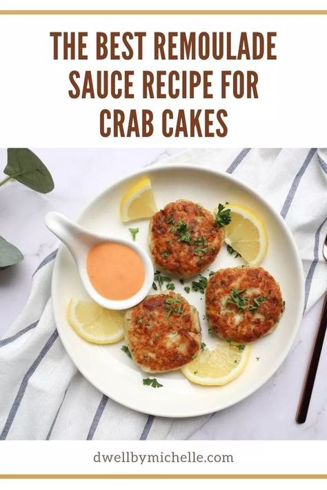 Looking for the best remoulade sauce recipe for crab cakes? Look no further! This recipe makes our favorite remoulade sauce that pairs perfectly with crab cakes. This sauce comes together in just 5 minutes. Crab Cakes With Remoulade, Best Sauce For Crab Cakes, Remoulade Sauce Recipe Crab Cakes, Roumalade Sauce Crab Cake, Romulade Sauce Crab Cake, How To Make Crab Cakes, Crab Cakes Sauce, Crab Cake Remoulade Sauce, Crab Cake Sauce Recipe