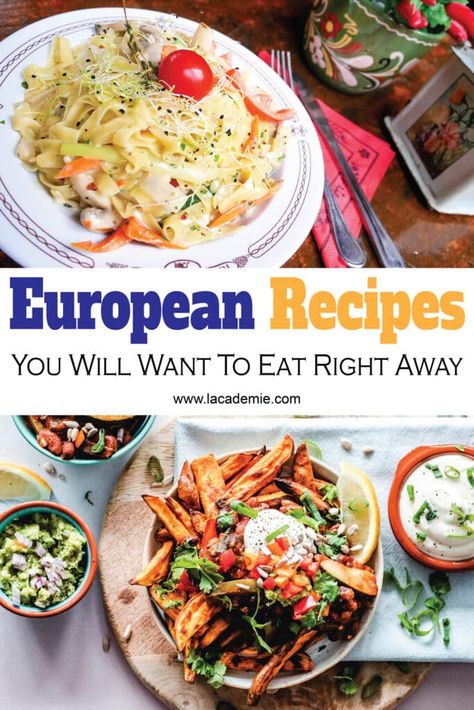 European Recipes European Meals Recipes, European Cuisine Recipes, European Canning Recipes, How To Eat Like A European, Healthy European Recipes, European Vegetarian Recipes, European Food Recipes Easy, Authentic European Recipes, European Dinner Recipes