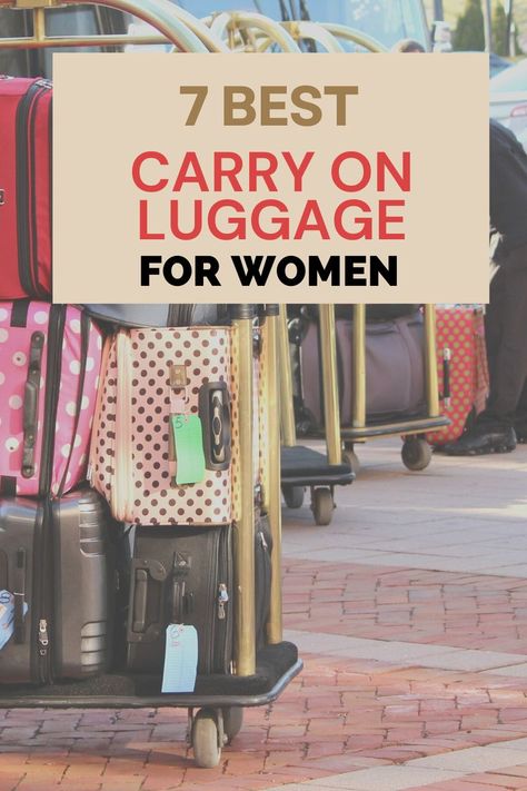 best carry on luggage for women Best Carry On Luggage For Women, Best Carry On Bag For Women, Luggage For Women, Bags For Traveling, Hand Luggage Bag, Best Carry On Bag, Carry On Bags, Carryon Bag, Best Travel Backpack