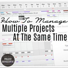 How To Manage Multiple Projects At The Same Time Project Management Templates, Project Management Tools, Work Organization, Time Management Tips, Woodworking Plans Free, Management Tips, Professional Development, Business Management, Project Management