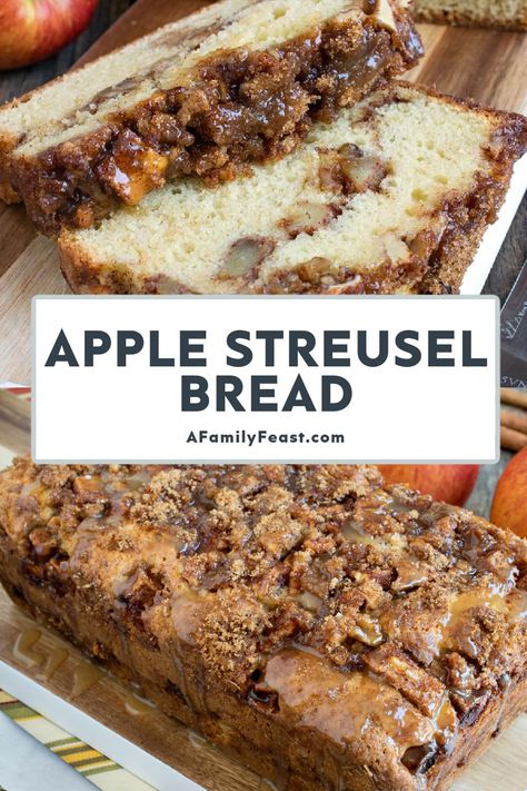 Apple Streusel Bread - A Family Feast Apple Streusel Bread Recipe, Filet Mignon Chorizo, Bread Desserts, Apple Brown Sugar, Apple Bread Recipe, Apple Cinnamon Bread, Apple Streusel, Recipes Bread, Apple Strudel