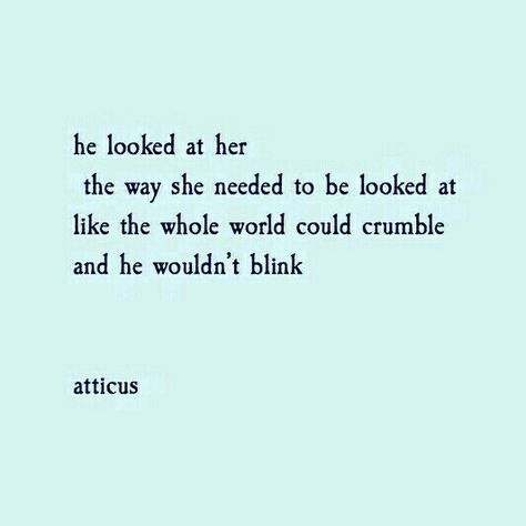 Does She Make You Happy Quotes, The Way He Look At Her Quotes, He's So Perfect Quotes, He Would Burn The World For Her Quotes, When He Looks At Me Quotes, He Looked At Her Like She Was The Sun, He Has My Heart Quotes, I See The Way You Look At Her, He Saw Her Quotes