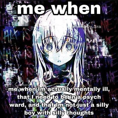 #yandere #yandereboy #yanderegirl #meme #memes #psycho Mukou Aoi, Chibi Body, Yandere Girl, Yandere Boy, Girl Boss Quotes, Me Me, Silly Images, Im Going Crazy, I Deserve