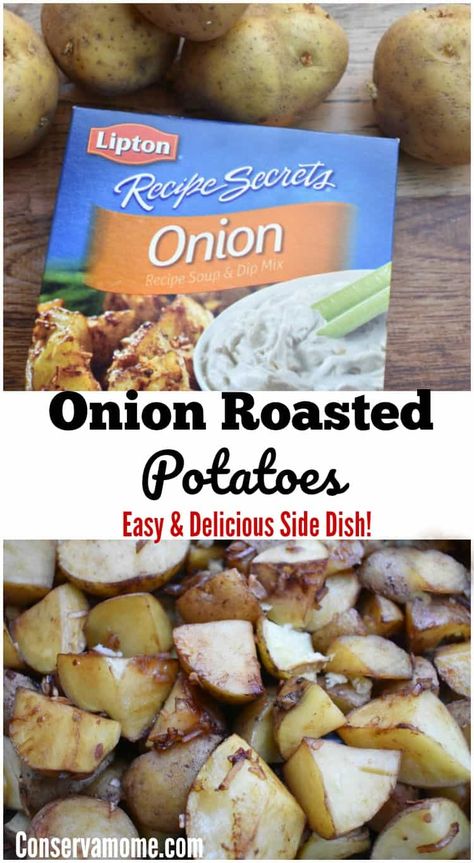 French Onion Roasted Potatoes, French Onion Potatoes Lipton, Lipton Onion Potatoes, French Onion Potatoes, Onion Roasted Potatoes, Can Potatoes Recipes, Roasted Potatoes And Onions, Ww Sides, Onion Soup Mix Recipe