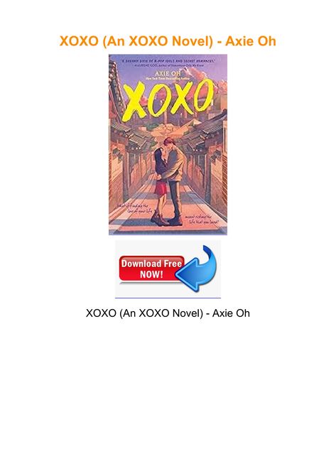 XOXO (An XOXO Novel) - Axie Oh Xoxo Axie Oh, Xoxo Book, John Boyne, Sisters Book, Flip Book, Pdf Books, Self Discovery, Reading Lists, Reading Online