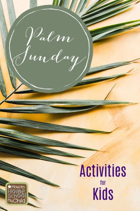 Palm Sunday activities for kids Palm Sunday Celebration, Crafts For Palm Sunday, How To Celebrate Palm Sunday, Palm Sunday For Kids, Palm Sunday Games, Palm Sunday Activities For Kids, Sunday Activities For Kids, Palm Sunday Lesson, Palm Sunday Activities