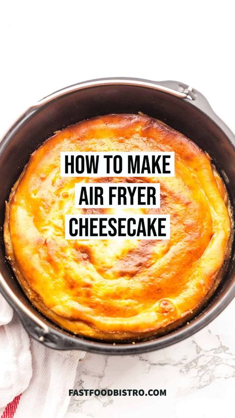 Air Fryer Cheesecakes, Air Fried Cheesecake, Air Fryer Cheese Cakes, Air Fryer Cheesecake Recipe, Cheesecake In Air Fryer, Air Fry Cake Recipes, Air Fryer Puddings, Air Fryer Pudding Recipes, Best Air Fryer Recipes Desserts