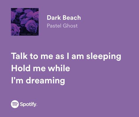 Ipad Moodboard, Purple Song Lyrics, Pastel Ghost Aesthetic, Purple Lyrics, Ghost Halsey Lyrics, Dancing With Your Ghost Lyrics, Life Eternal Ghost Lyrics, Beach Song Lyrics, Ghost Lyrics