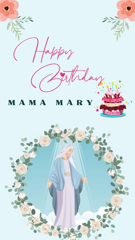 Happy Birthday Mother Mary September 8, Happy Feast Mother Mary Birthday, Mother Mary Birthday Wishes, Mother Mary Birthday Quotes, Happy Feast Of Nativity Of Mother Mary, Mother Mary Birthday Images, Happy Birthday Mother Mary Quotes, Happy Feast Mother Mary, Mother Mary Feast Wishes