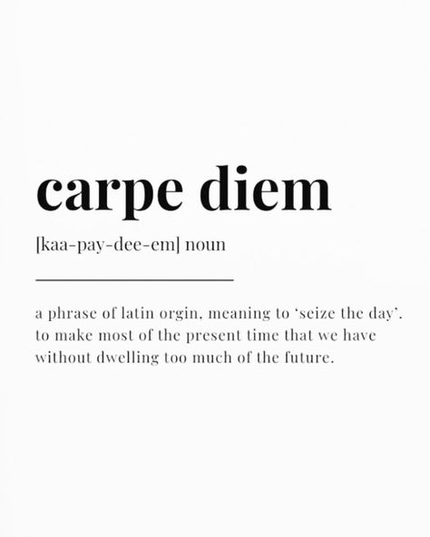 CARPE DIEM 🌴 Seize the Day, Live for the Present Carpe Diem Meaning Quotes, Carpe Diem Painting, Carpe Diem Forearm Tattoo, Carpe Diem Neon Sign, Carpe That F Diem, Carp, Meant To Be