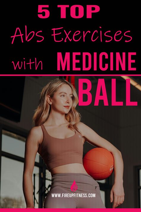 🔥 Top 5 Abs Exercises with Medicine Ball to Strengthen Your Core 🏋️‍♀️ An Workout With Medicine Ball, Workout For Flat Belly, Weighted Ball Exercises, Medicine Ball Ab Workout, Medicine Ball Abs, Abb Workouts, V Ups, Medicine Ball Workout, Ball Workout