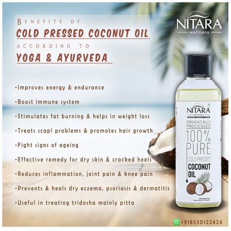 Cold Pressed Coconut Oil, Dry Skin Remedies, Improve Energy, Boost Immune System, Promotes Hair Growth, Knee Pain, Cold Pressed, Reduce Inflammation, Ayurveda