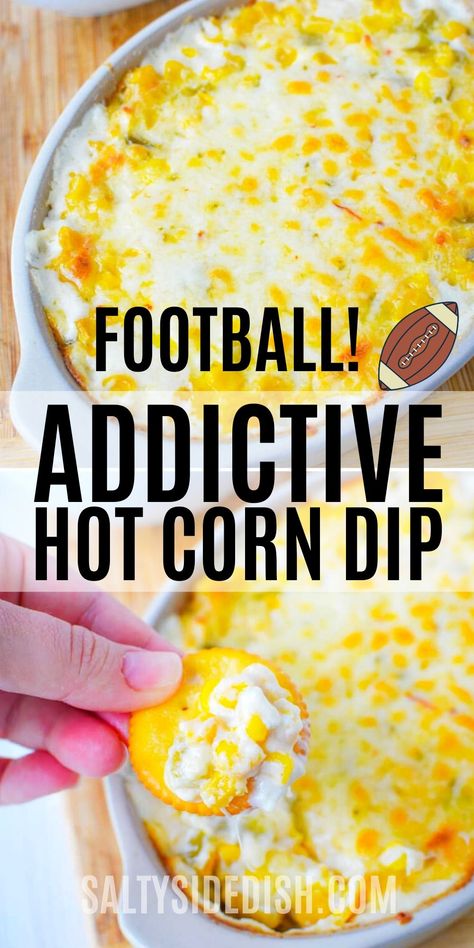 Corn And Cream Cheese, Mexican Corn Dip, Salty Side Dish, Hot Corn Dip, Dip Recipes Hot, Best Dip Recipes, Corn Dip Recipes, Hot Corn, Delicious Dips Recipes