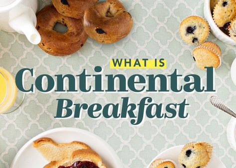 Continental Breakfast Menu, Full American Breakfast, High Calorie Breakfast, European Breakfast, Fresh Breakfast, Grab Food, Frozen Breakfast, Hotel Breakfast, Low Fat Yogurt