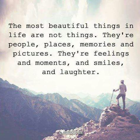 It is awesome to have things. I know.    BUT,   Material stuff don't bring happiness    If you think you will be happy when you a nice car, millions in the bank etc. Then I have bad news for you.    Happiness comes within. Be happy first. Then enjoy what you have.    Enjoy your friends, family, memories, moments, smiles and laughter.    Be grateful for them every day. Quotes Memories, Beautiful Things In Life, Best Travel Quotes, Friend Quotes, Memories Quotes, Adventure Quotes, Inspiring Images, New Energy, New Quotes