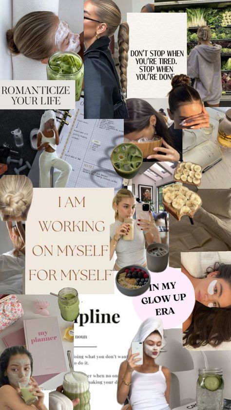 Clean Girl, Working On Myself, Glow Up?, Self Care, Collage, Quick Saves