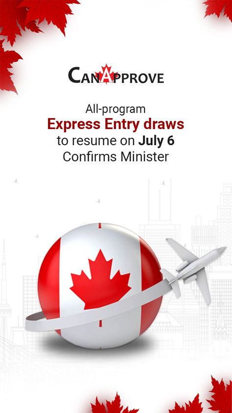 Minister confirms resumption of all-program Express Entry draws on July 6 Express Entry Canada, Immigration To Canada, Skilled Trades, Immigration Canada, Canada Immigration, Awareness Poster, Business Visa, Service Jobs, Permanent Residence