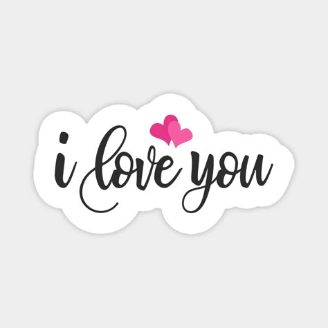 I Love You Stickers Whatsapp, I Love You Stickers, I Will Always Love You Quotes, Cute Love Quotes For Her, Lovable Quotes, Quotes For Your Girlfriend, Valentines Toppers, Boyfriend Scrapbook, Love My Wife Quotes