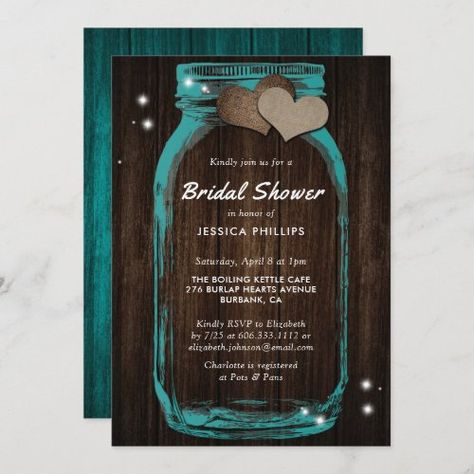 Rustic Country Teal Mason Jar Bridal Shower Invitation $2.40 by rusticweddingpaperie Rustic Wood Wedding Invitations, Teal Wedding Invitations, Mason Jar Wedding Invitations, Wedding Boards, Wood Wedding Invitations, Chalk Crafts, Wedding Products, Personal Stationery, Rustic Mason Jars