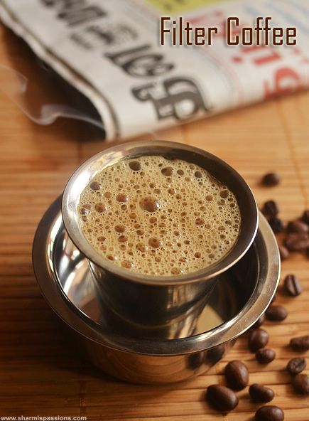 Filter Coffee - Filter Kaapi Recipe | How to make south indian filter coffee | Sharmis Passions Cardamom Tea Recipe, South Indian Filter Coffee, Lentil And Rice, Lentil Rice, Rice Lentils, Union Territories, No Bake Oatmeal Bars, Indian Drinks, Indian Coffee