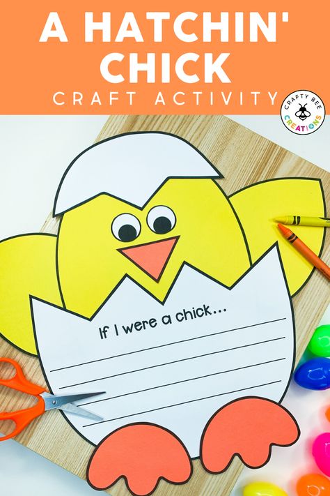 Chick Craft Preschool, Chick Craft For Toddlers, Bunnies And Chicks Preschool Activities, Hatching Chick Craft Preschool, Craftivity Kindergarten, Chicks In The Classroom, Spring Craftivity, Writing In Kindergarten, Groundhogs Day