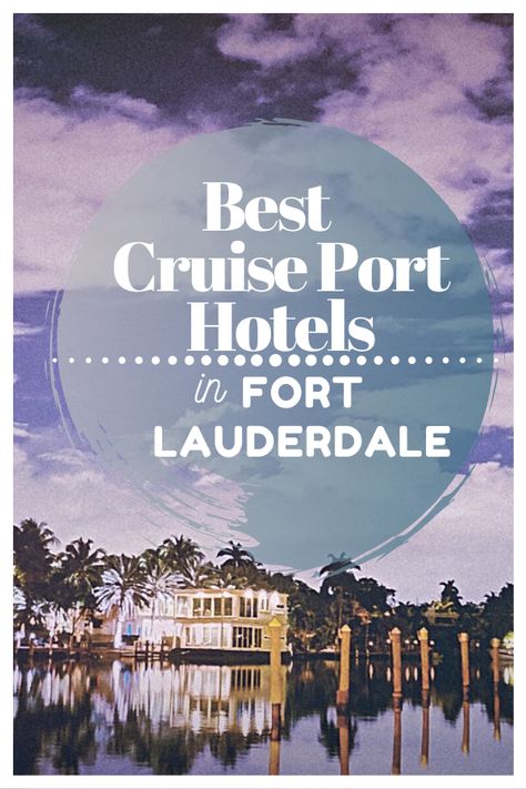 Fort Lauderdale Hotels, Cruise Tips Royal Caribbean, Cruise Ports, Viking Cruises, Vacation Locations, Cruise Liner, Holland America, Ft Lauderdale, Best Cruise