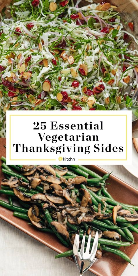 Vegetarian Sides Dishes, Thanksgiving Veg Side Dishes, Vegetable Side Dishes For Turkey Dinner, Veggie Dishes Thanksgiving, Thanksgiving Non Turkey Recipes, Thanks Giving Vegetables, Vegetable Dishes Thanksgiving, Easy Sides Thanksgiving, Best Veggies For Thanksgiving