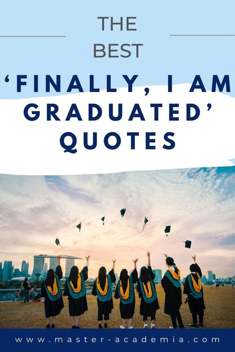 Graduating is a major accomplishment! While there are numerous quotes available online that capture this moment, many of them are fabricated by unknown sources. If you’re seeking genuine quotes from renowned individuals that align with your achievement, your search ends here. Below, you’ll find the top 20 authentic quotes that can be used for online posts, postcards, or family announcements to proudly share that you (finally) graduated. #graduation #quotes Finally Graduated Quotes, Congratulations Masters Degree Quotes, Degree Quotes, Academic Inspiration, Authentic Quotes, Genuine Quotes, Finally Graduated, Authenticity Quotes, Mum Quotes