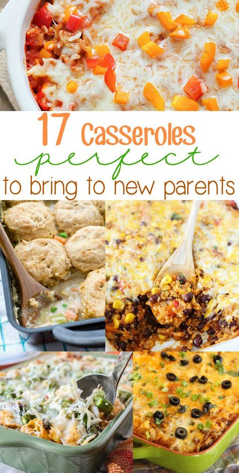 17 Easy Casseroles to Bring to New Parents Easy Mealtrain Meals, Easy Meals To Bring To Someone, Food Train Meal Ideas, Meals For New Parents, Meal Train Ideas, Freezable Casseroles, New Mom Meals, Quotes Congratulations, Easy Meals To Make