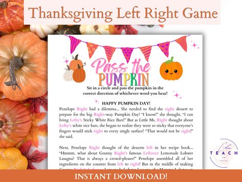 Left Right Game Thanksgiving Activity Pass the Pumpkin Game Printable Preschool Elementary Kid Pass the Gift Friendsgiving Party Game Story Thanksgiving Left Right Game Free, Left Right Story Game Thanksgiving, Pass The Pumpkin Left Right Game, The Price Is Right Thanksgiving Game, Fall Pass The Gift Game, Rice Bar, Pumpkin Games, Friendsgiving Party, Happy Pumpkin