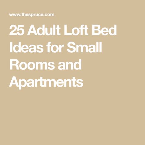 25 Adult Loft Bed Ideas for Small Rooms and Apartments Loft Bed Ideas For Adults, Bed Ideas For Small Rooms, Loft Bed Ideas For Small Rooms, Loft Bed Ideas, Loft Bedroom Ideas, Adult Loft Bed, Queen Loft Beds, Loft Style Bedroom, Small Bedroom Layout