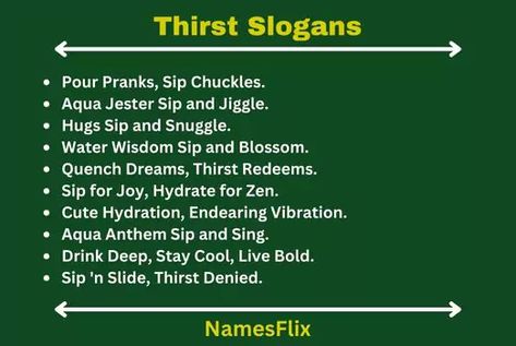 Thirst Slogans Cool Catch Phrases, Catchy Phrases, The Smile, Catch Phrase, Marketing Campaigns, Singing, Sense, Marketing, Birthday