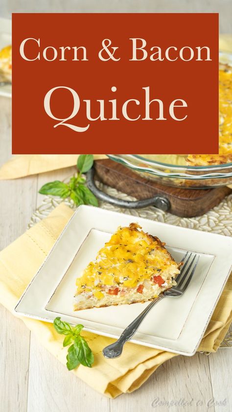 Corn and Bacon Quiche is loaded with sauteed onions, peppers and cheese and baked in a shredded potato crust for a hearty brunch, lunch or dinner dish. #corn #bacon #quiche #breakfast #brunch #glutenfree #eggs #cheese #food #recipe Corn Quiche, No Crust Quiche, Quiche Breakfast, Bacon Quiche Recipe, Eggs Brunch, Sauteed Onions, Potato Crust, Bacon Quiche, Shredded Potatoes