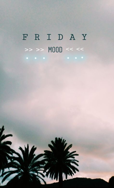 #Fridays #mood #palmtrees #love #beautiful #pootd #pinterest #photos #tumblr Friday Mood Instagram Story, Friday Story Instagram, Boss Queen, Friday Mood, Story Design, Inspo Pics, Photos Tumblr, Instagram Quotes Captions, Mood Instagram