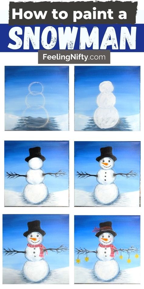 How To Paint a Snowman For Beginners {Paint and Sip Friendly Idea} Acrylic Paint Snowman, Winter Snowman Paintings, Paint And Sip Christmas Paintings, Winter Painting For Beginners, Easy Winter Pictures To Paint, How To Paint A Snowman On Canvas, Winter Paint And Sip Ideas Easy, Step By Step Painting Winter, Christmas Paintings On Canvas Easy Diy Snowman