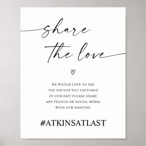 Hashtag Sign, Share Photos, Share The Love, Media Post, Wedding Signs, Social Media Post, Sign Poster, Wedding Invitation, Wedding Stationery