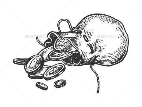 Coins in Bag Engraving Vector Illustration #Bag, #Coins, #Engraving, #Illustration Cartoon Bag Design, Engravers Tattoo, Penny Illustration, Objects Tattoo, Coins Drawing, Coins Tattoo, Bag Of Coins, Coin Tattoo, Coin Illustration