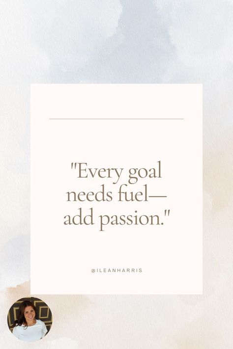 Inspirational quote about adding passion to goals for successful entrepreneurship. Quotes Maturity, Inspirationa Quotes, Quotes Career, Business Growth Quotes, Best Business Quotes, Maturity Quotes, Coaching Quotes, Quotes Empowering, Business Woman Quotes