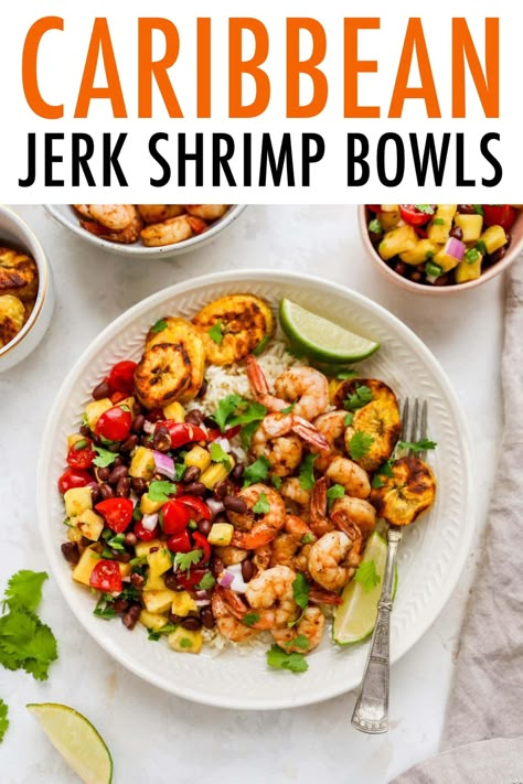 Caribbean Jerk Shrimp Bowls Paleo Shrimp Bowl, Jerk Shrimp And Rice, Jerk Shrimp Bowl, Jerk Shrimp Pineapple Bowl, Hawaiian Shrimp Bowl, Mspi Meals, Shrimp Bowls Healthy, Paleo Bowl, Roasted Plantains