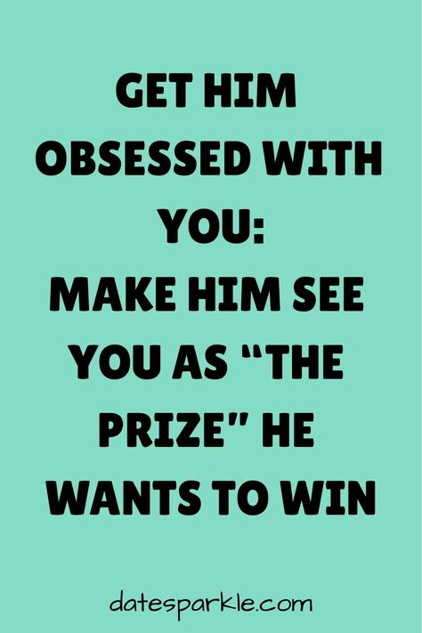 Want to make him see you as "The Prize" he wants to win? It's all about boosting your confidence and self-worth! Embrace your inner queen and show him the incredible woman you are. Remember, you deserve to be treated like a prize because you are one! Channel your inner goddess, radiate positivity, and let your confidence shine through. When he sees how amazing you are, there's no doubt he'll want to win you over. Make Him Obsessed, Get A Girlfriend, Play Hard To Get, Get A Boyfriend, Radiate Positivity, Thinking About You, When You Believe, Inner Goddess, Human Connection